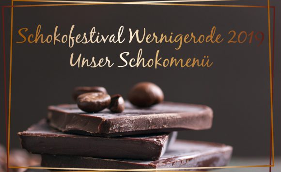 Schokoladenfestival 2019 – ChocolART Wernigerode